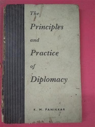 The Principle and Practice of Diplomacy,Year 1964