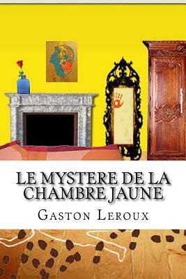 Le Mystère de La Chambre Jaune