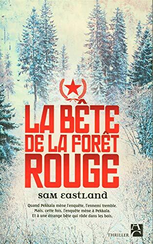 La bete de la foret rouge