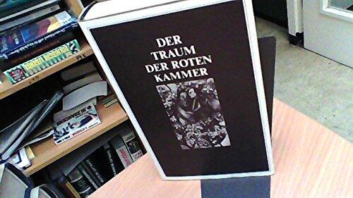 Der Traum der roten Kammer: Ein Roman aus der frühen Tsing Zeit