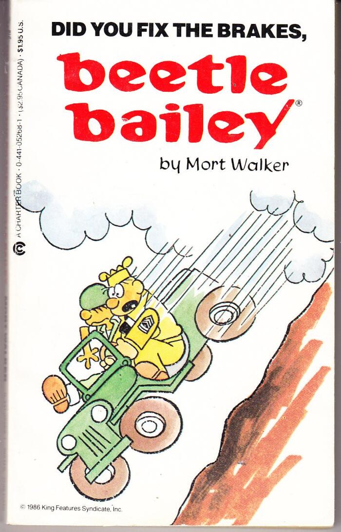 Did You Fix the Brakes, Beetle Bailey?