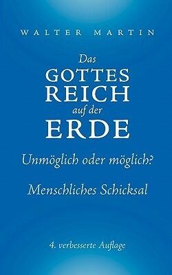 Das Gottesreich auf der Erde