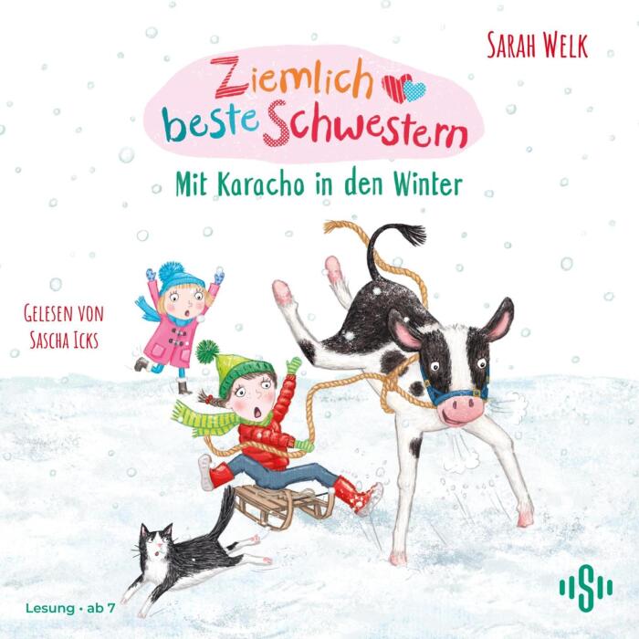Mit Karacho in den Winter: Ziemlich beste Schwestern, Band 3