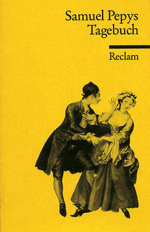 Tagebuch: Aus dem London des 17. Jahrhunderts
