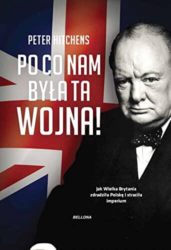 Po Co Nam Była Ta Wojna?