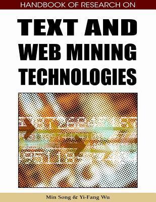 Handbook of Research on Text and Web Mining Technologies