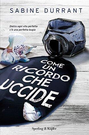 Come un ricordo che uccide