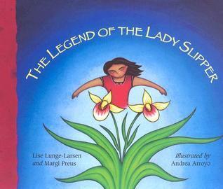 The Legend of the Lady Slipper: An Ojibwe Tale