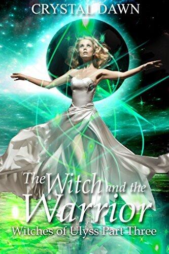 The Witch and the Warrior: Part 3