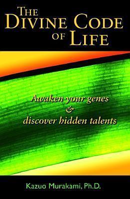 The Divine Code of Life