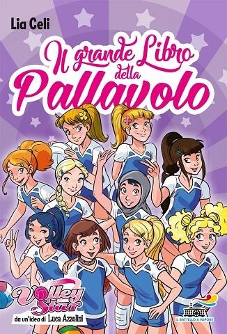 Volley Star: Il grande libro della pallavolo