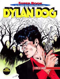 Dylan Dog Super Book n. 29: I vivi e i morti
