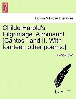 Childe Harold's Pilgrimage: A Romaunt (Cantos I and II)