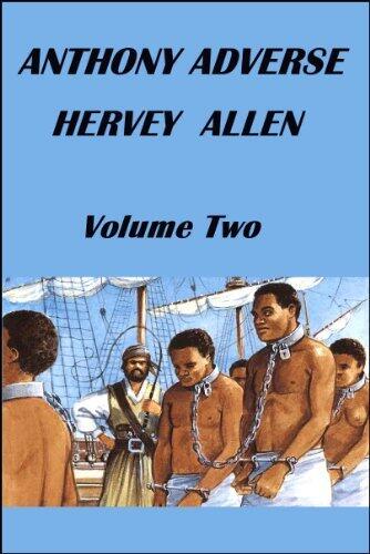Anthony Adverse, Volume 2: The Other Bronze Boy