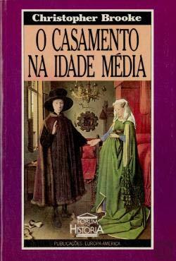 O Casamento na Idade Média