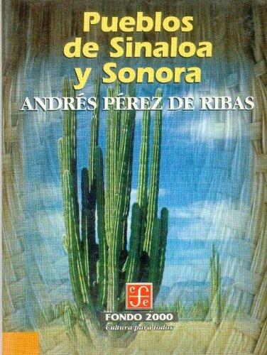 Pueblos de Sinaloa y Sonora