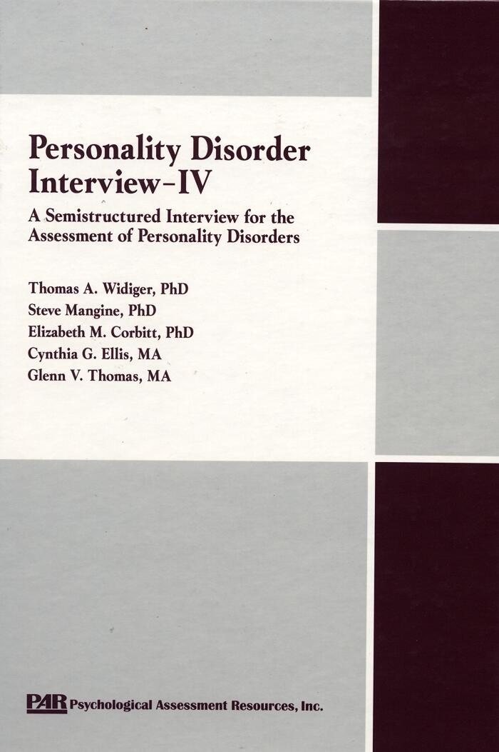 Personality Disorder Interview-IV: A Semistructured Interview for the Assessment of Personality Disorders