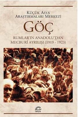 Göç: Rumlar'ın Anadolu'dan Mecburi Ayrılışı
