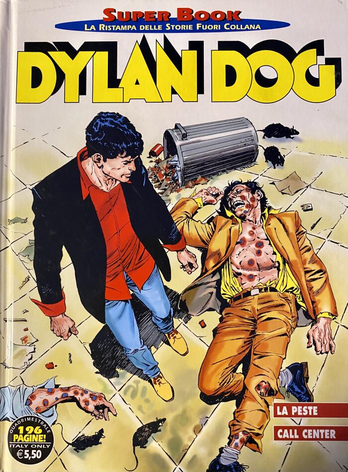 Dylan Dog Super Book n. 59: La peste - Call center