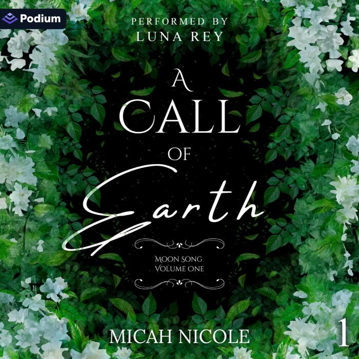 A Call of Earth: Moon Song, Book 1