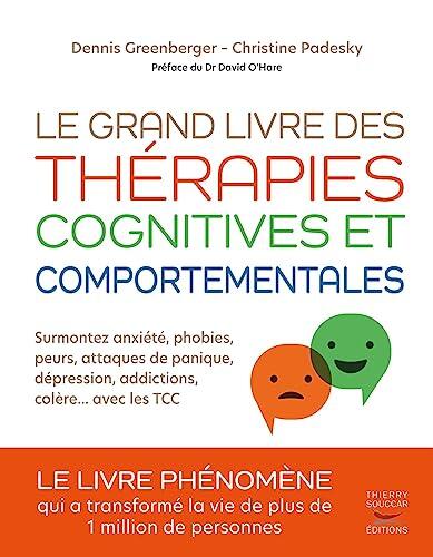 Le grand livre des thérapies cognitives et comportementales (Courants ascendants)