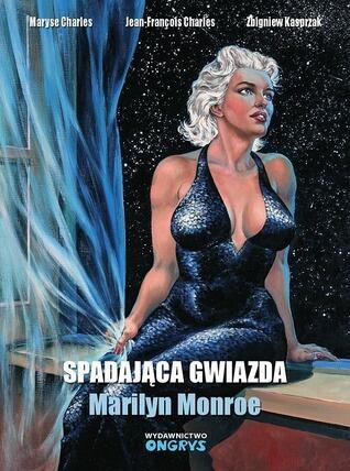 Spadająca gwiazda - Marilyn Monroe
