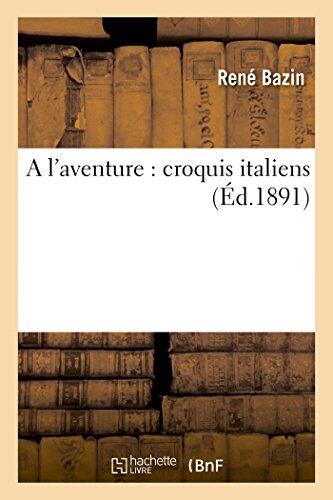 À L'Aventure: Croquis Italiens