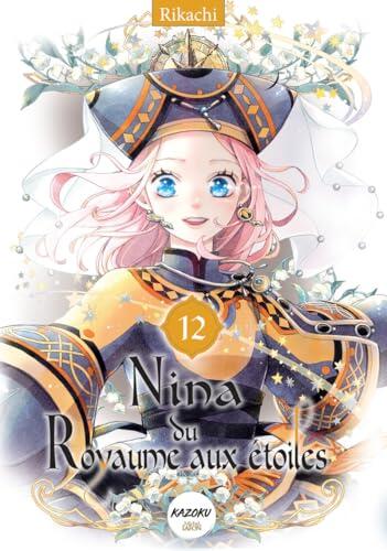 Nina du royaume aux étoiles - Tome 12