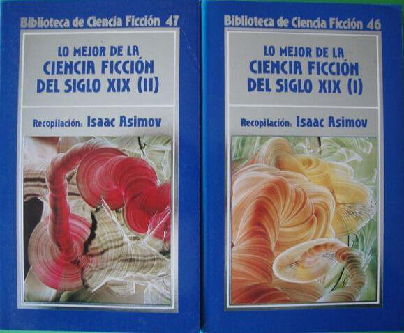 Lo mejor de la ciencia ficción del siglo XIX [2 volúmenes]