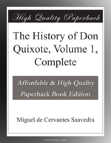 The History of Don Quixote, Volume 1, Complete