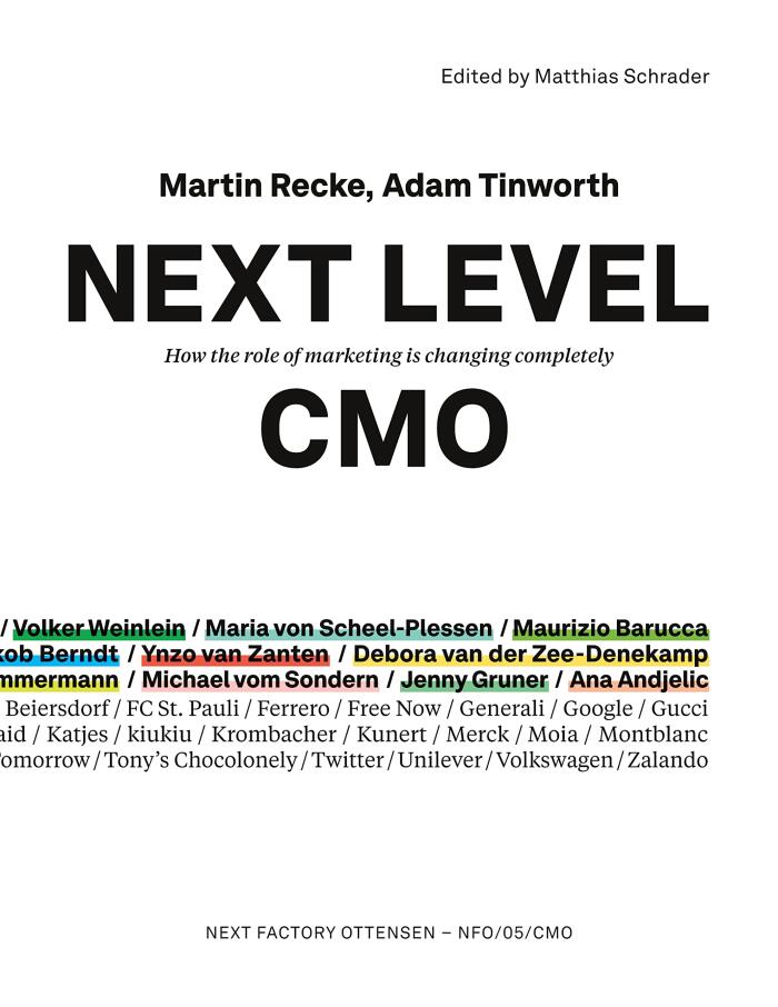 Next Level CMO: How the Role of Marketing Is Changing Completely