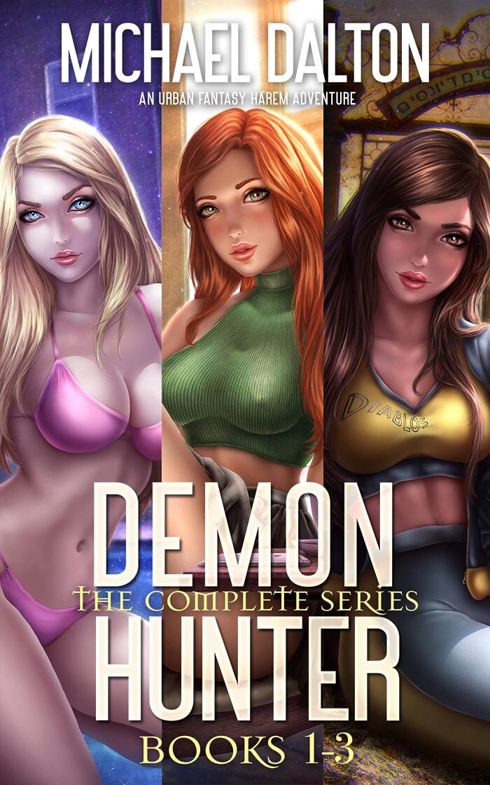 Demon Hunter: The Complete Series Books 1-3