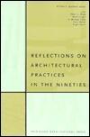 Reflections on Architectural Practices in the Nineties