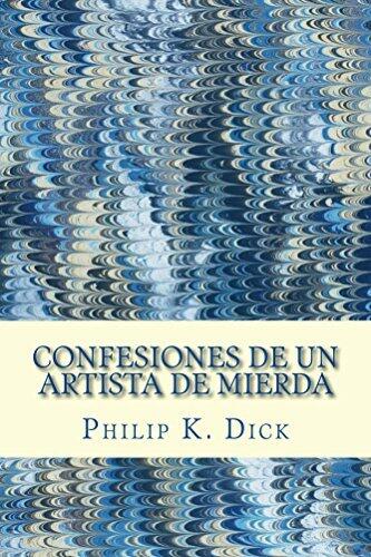 Confesiones de un artista de mierda