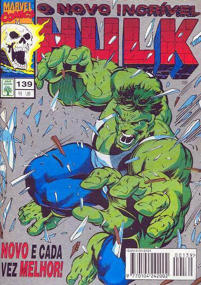 O Novo Incrível Hulk - Novo e Cada Vez Melhor!