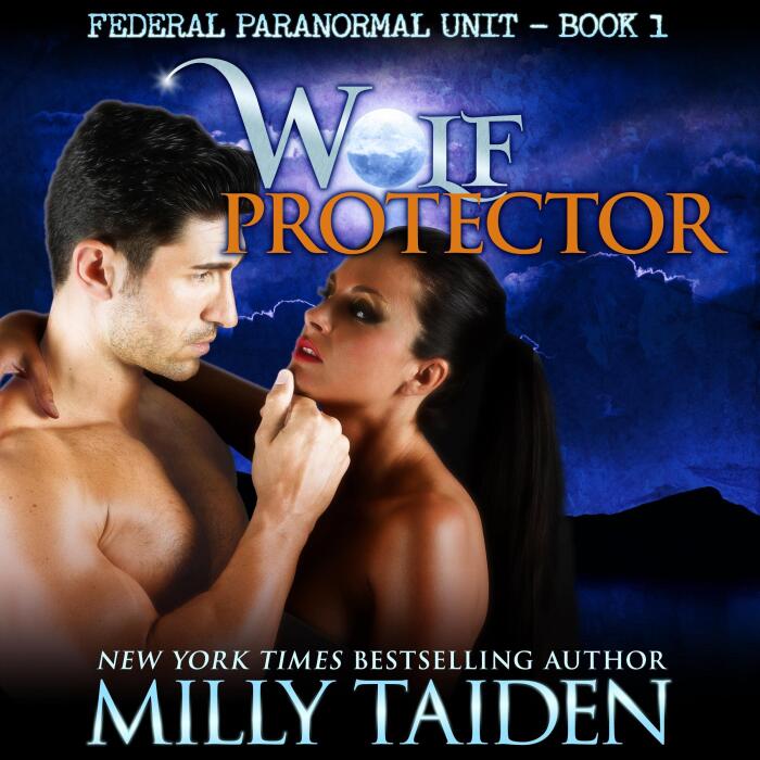 Wolf Protector (BBW Paranormal Shape Shifter Romance): Federal Paranormal Unit, Book 1