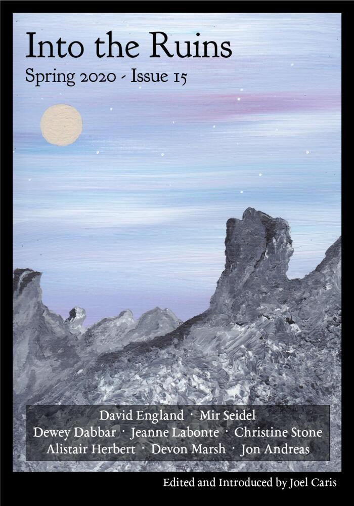 Into the Ruins: Spring 2020