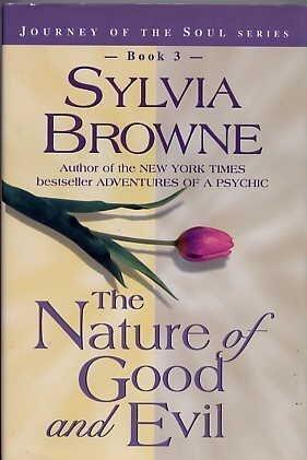 The Nature of Good and Evil