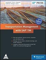 TRANSPORTATION MANAGEMENT WITH SAP TM 2/ED