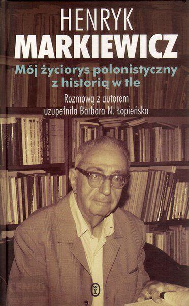 Mój życiorys polonistyczny z historią w tle
