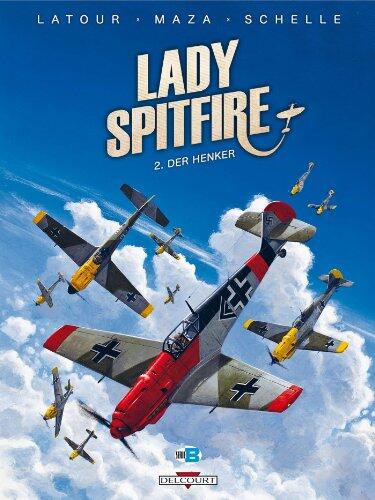 Lady Spitfire (T02): Der Henker