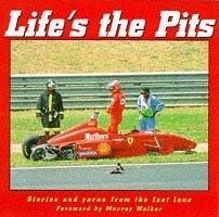 Lifes the Pits