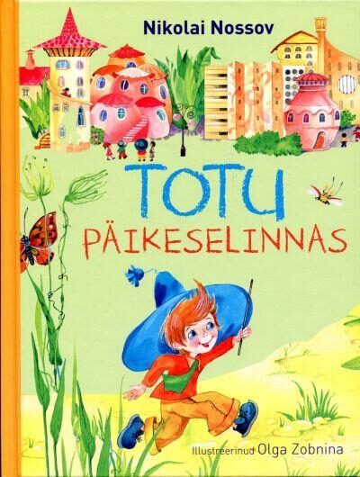 Totu Päikeselinnas