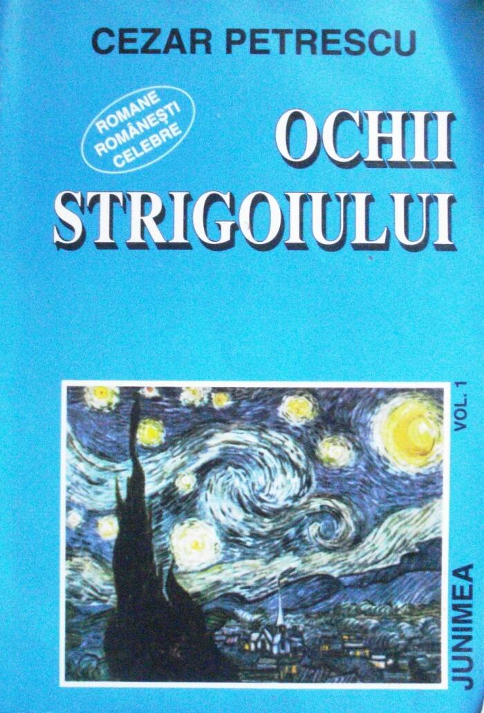 Ochii Strigoiului vol.1
