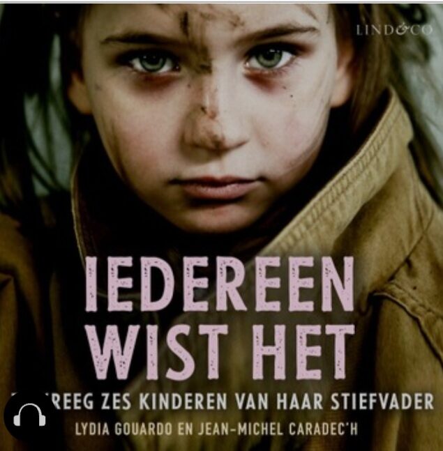 Iedereen wist het: ze kreeg zes kinderen van haar stiefvader