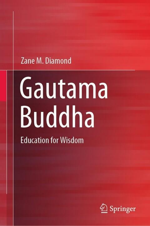 Gautama Buddha: Education for Wisdom