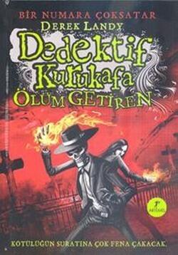 Dedektif Kurukafa Ölüm Getiren
