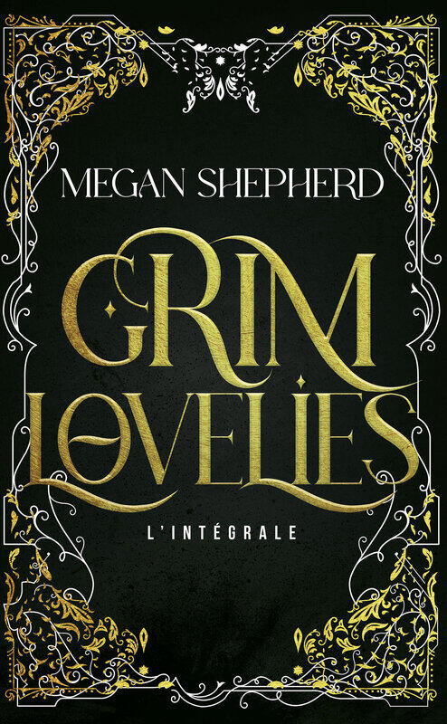 Grim Lovelies, intégrale