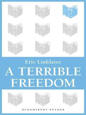 A Terrible Freedom