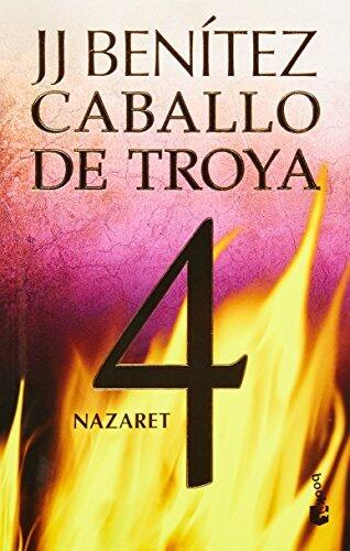 Nazaret. Caballo de Troya 4 (Spanish Edition) by Juan Jos? Ben?tez